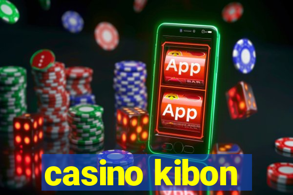 casino kibon