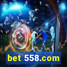 bet 558.com