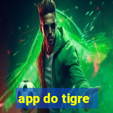 app do tigre