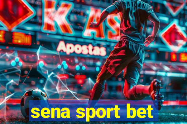 sena sport bet