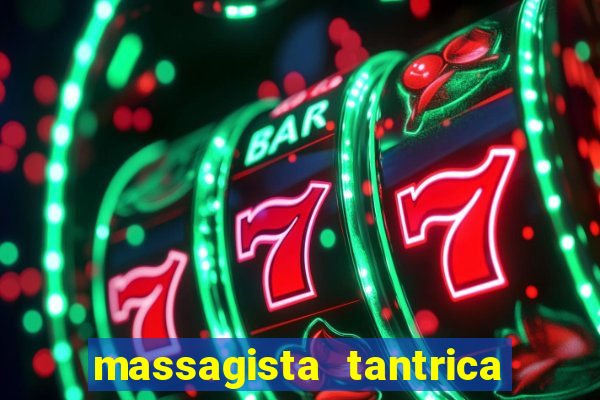 massagista tantrica porto alegre