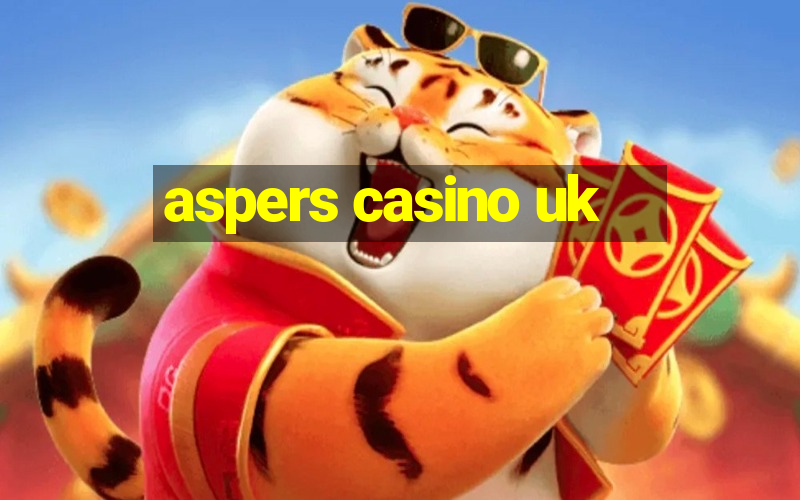 aspers casino uk