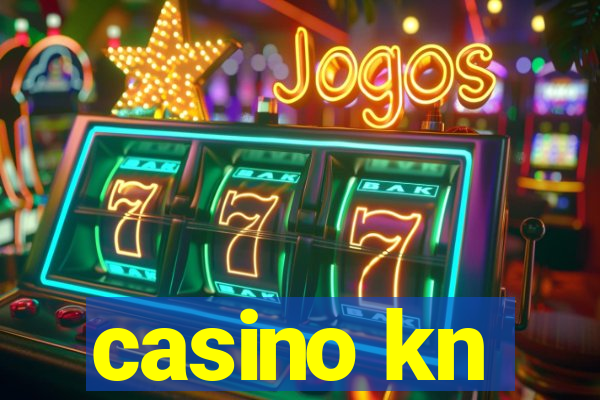 casino kn