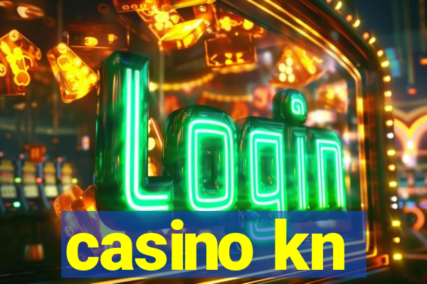 casino kn