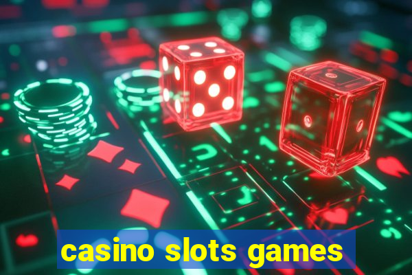 casino slots games