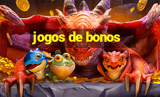 jogos de bonos