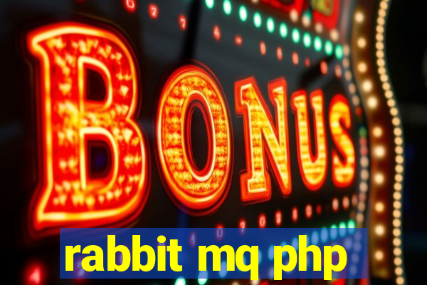 rabbit mq php