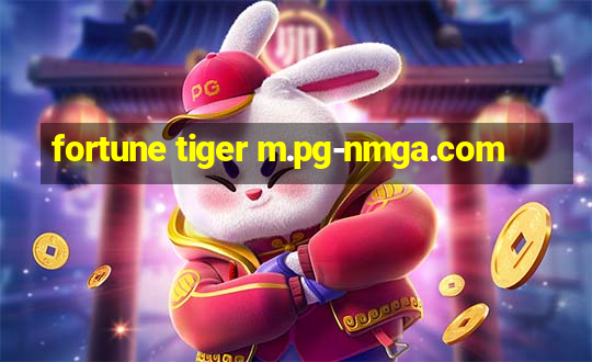 fortune tiger m.pg-nmga.com