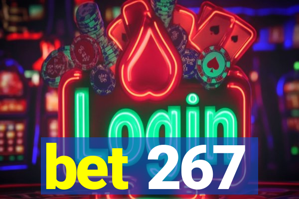 bet 267