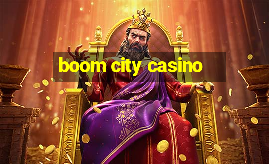 boom city casino