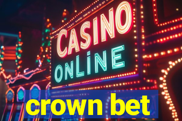 crown bet