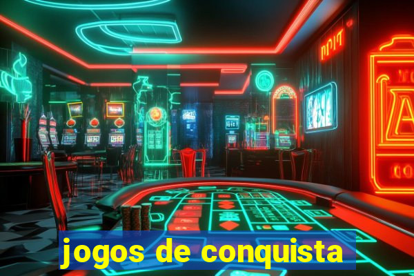 jogos de conquista