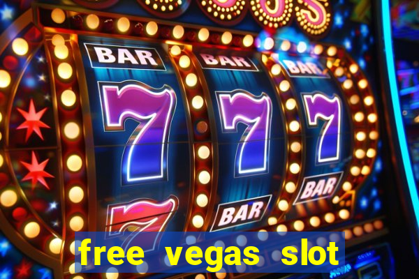 free vegas slot machines online