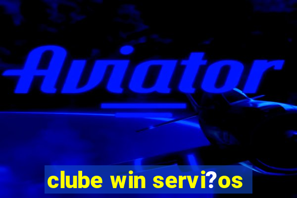 clube win servi?os