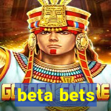 beta bets