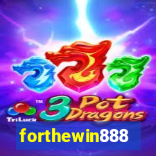 forthewin888