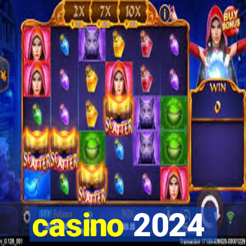 casino 2024