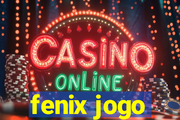 fenix jogo