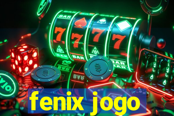 fenix jogo