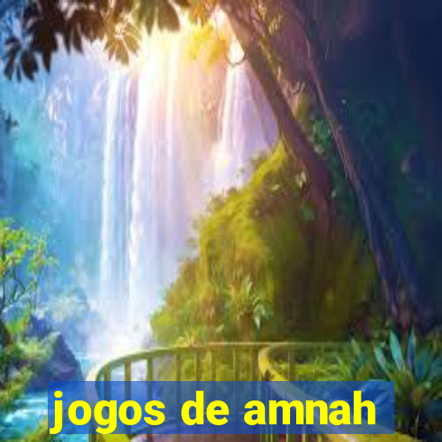 jogos de amnah