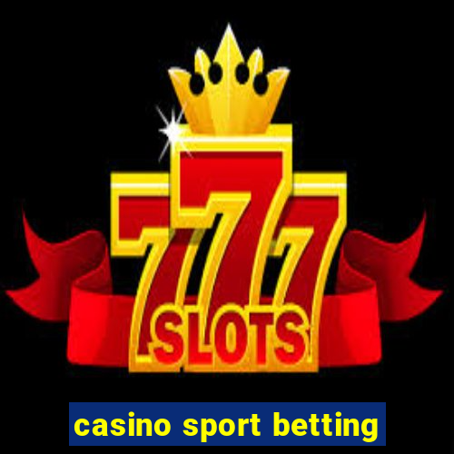 casino sport betting