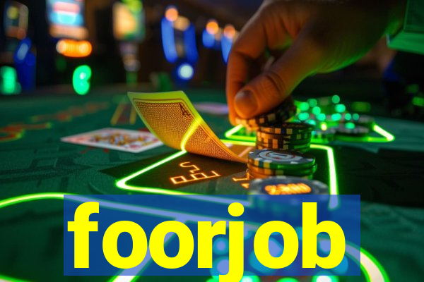 foorjob