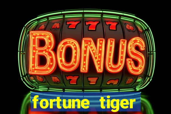 fortune tiger rodadas grátis