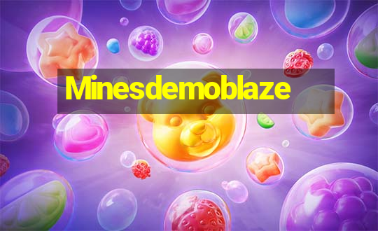 Minesdemoblaze