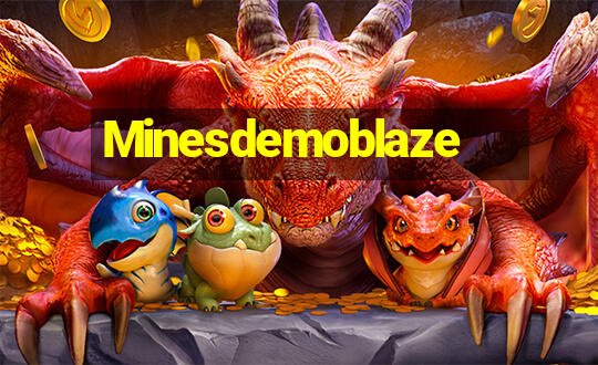 Minesdemoblaze