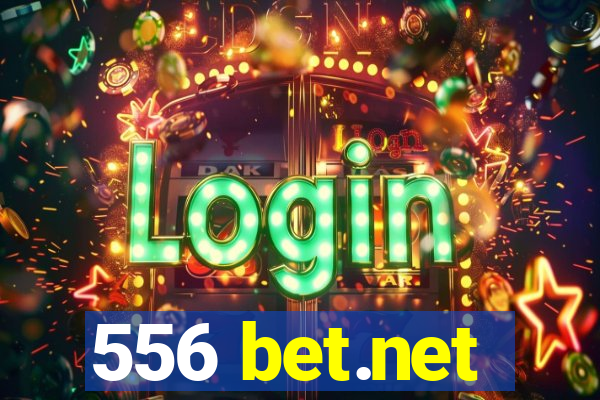 556 bet.net