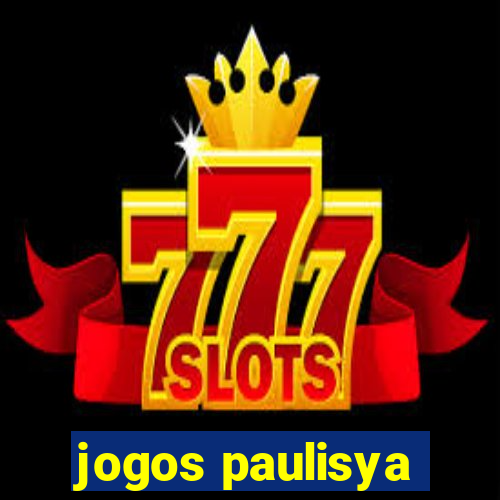 jogos paulisya