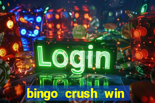 bingo crush win real money