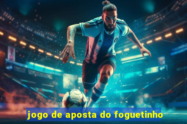 jogo de aposta do foguetinho