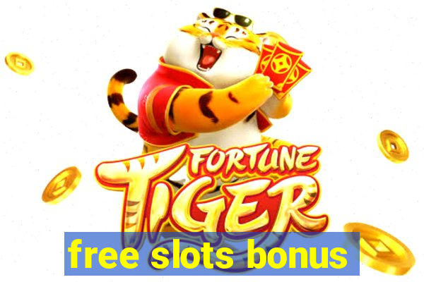 free slots bonus