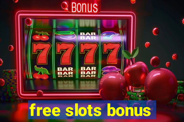 free slots bonus