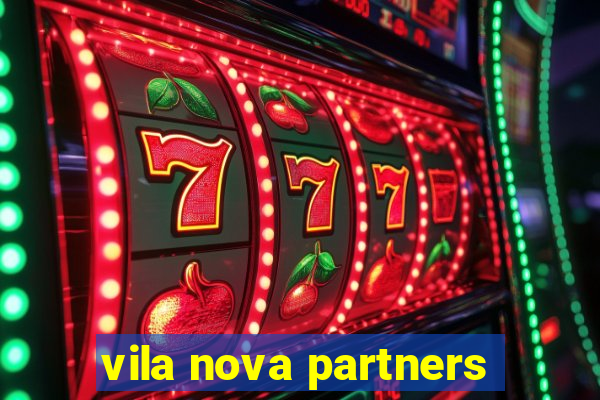 vila nova partners