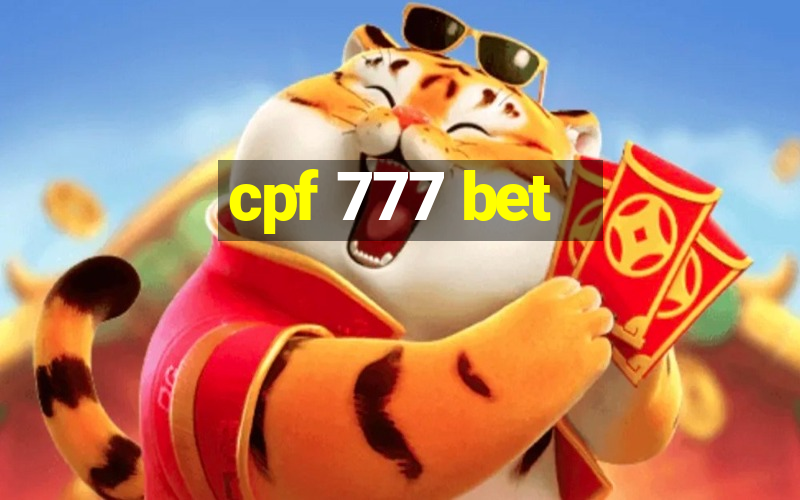 cpf 777 bet