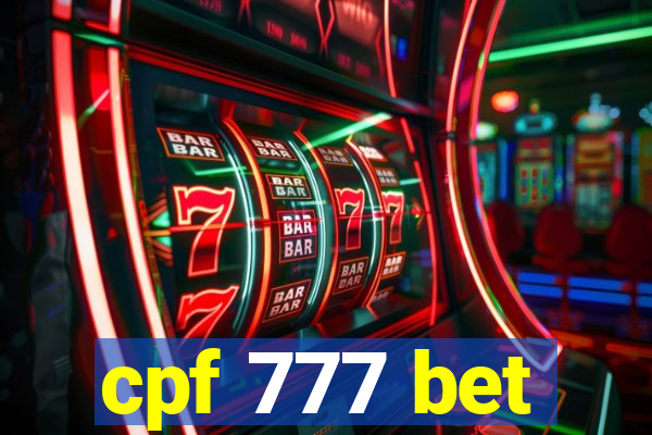 cpf 777 bet