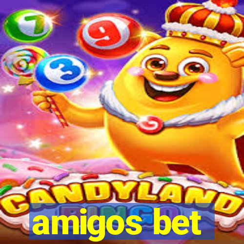 amigos bet