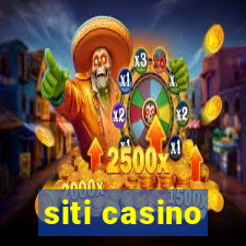 siti casino