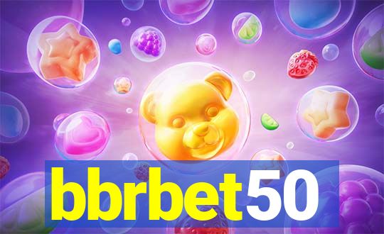 bbrbet50