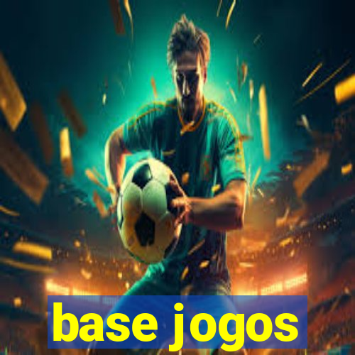 base jogos