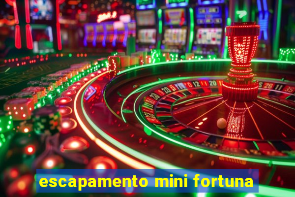 escapamento mini fortuna