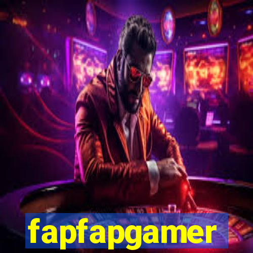 fapfapgamer