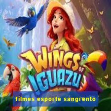 filmes esporte sangrento