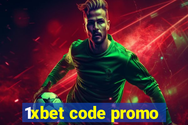 1xbet code promo