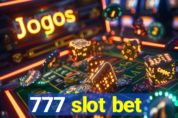 777 slot bet