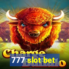 777 slot bet