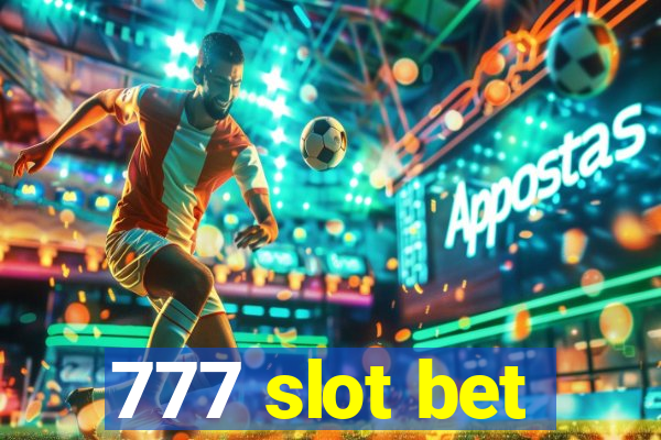 777 slot bet