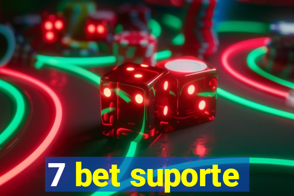 7 bet suporte